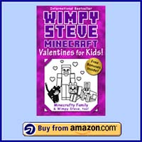 Wimpy Steve: Minecraft Valentines for Kids!
